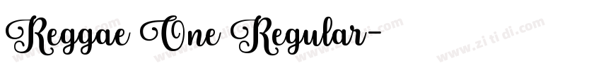 Reggae One Regular字体转换
